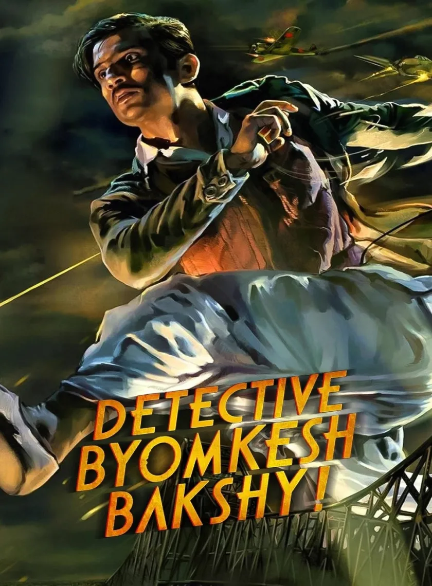 Detective Byomkesh Bakshy  (2015) Bollywood Hindi Movie BluRay HD ESub