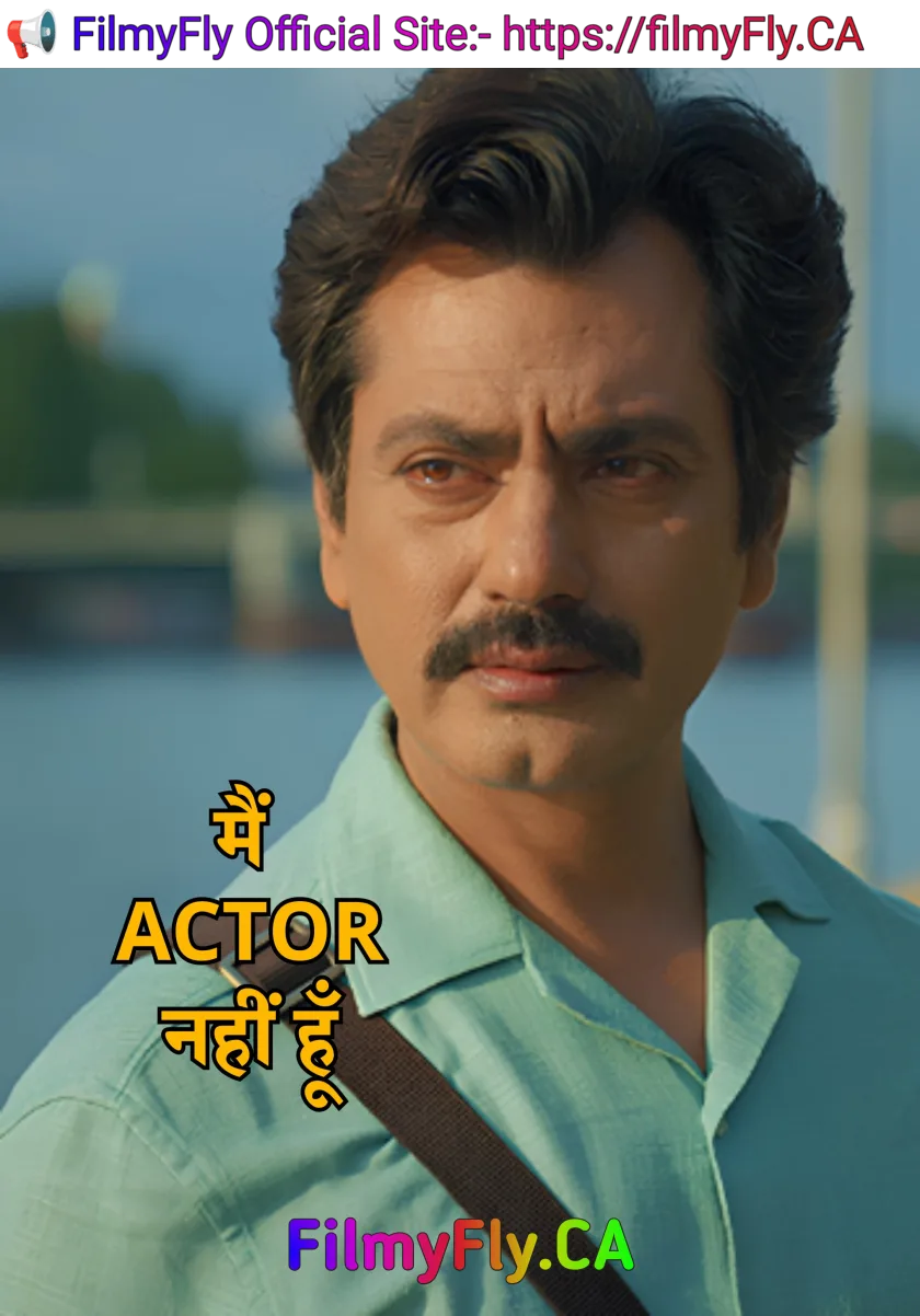 Main Actor Nahin Hoon (2025) Bollywood Hindi Movie HD ESub