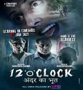 12  O  Clock (2021) New Hindi Bollywood Full Movie ESub HD