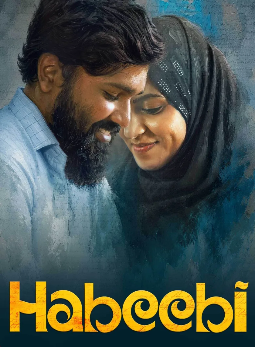 Habeebi (2026) (Hindi + Tamil) Dual Audio UnCut South Movie HD ESub