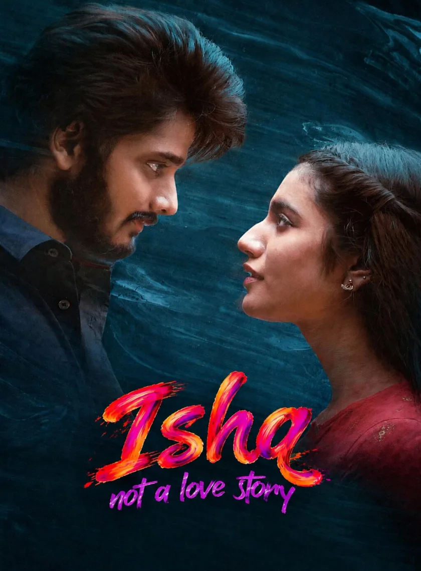 Ishq - Not a Love Story (2021) (Hindi + Telugu) Dual Audio UnCut South Movie HD ESub