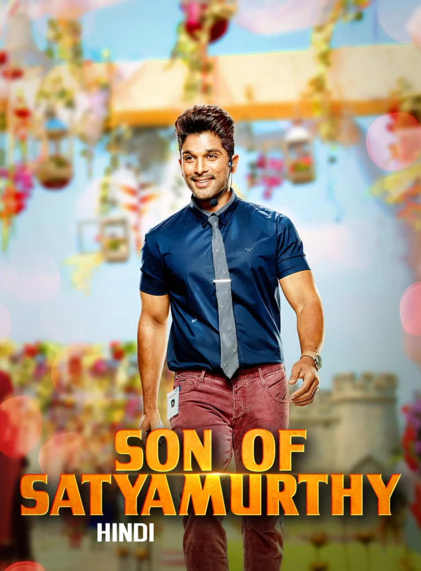Son of Satyamurthy (2015) (Hindi + Telugu) Dual Audio UnCut South Movie BluRay HD ESub
